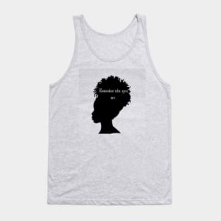 Remember Who You Are Tank Top